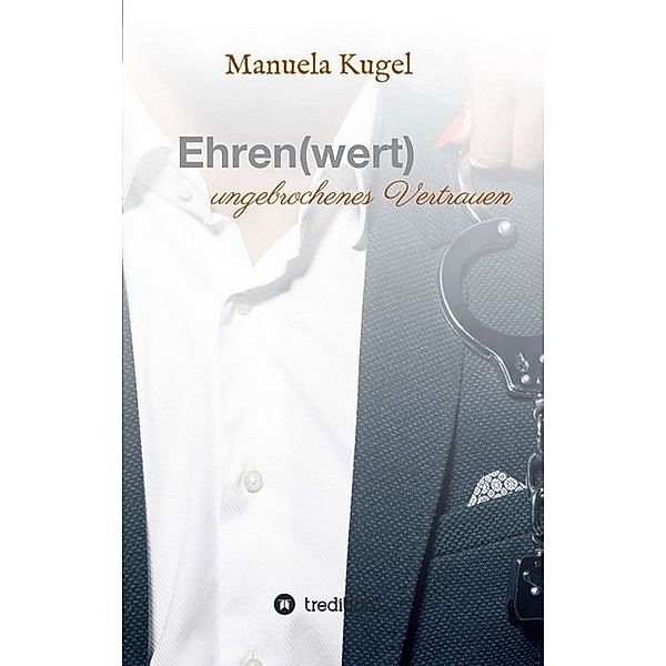 Ehren(wert), Manuela Kugel