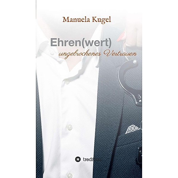 Ehren(wert) / Ehren(wert) Bd.2, Manuela Kugel