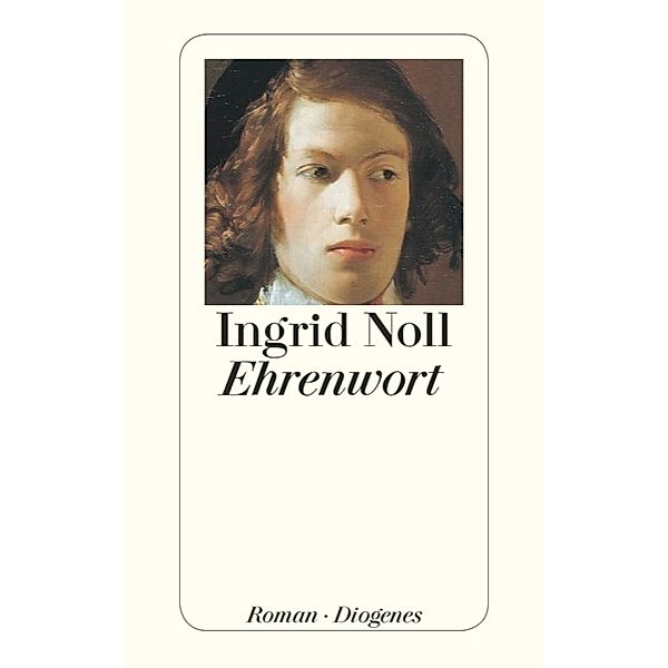 Ehrenwort, Ingrid Noll