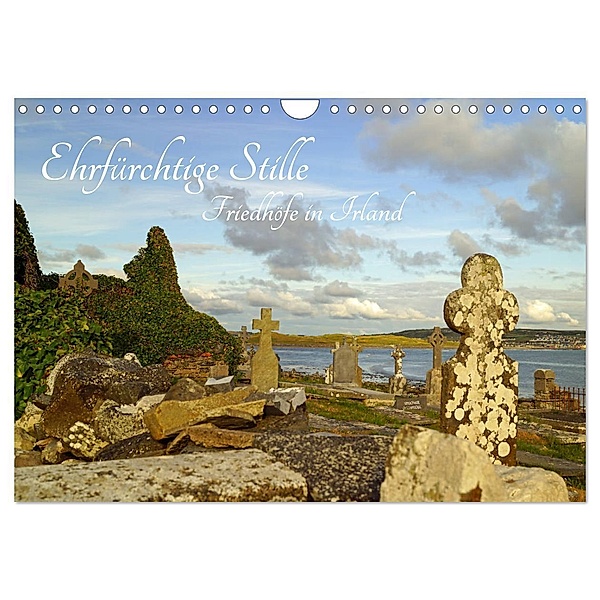 Ehrfürchtige Stille - Friedhöfe in Irland (Wandkalender 2024 DIN A4 quer), CALVENDO Monatskalender, Babett Paul - Babett's Bildergalerie