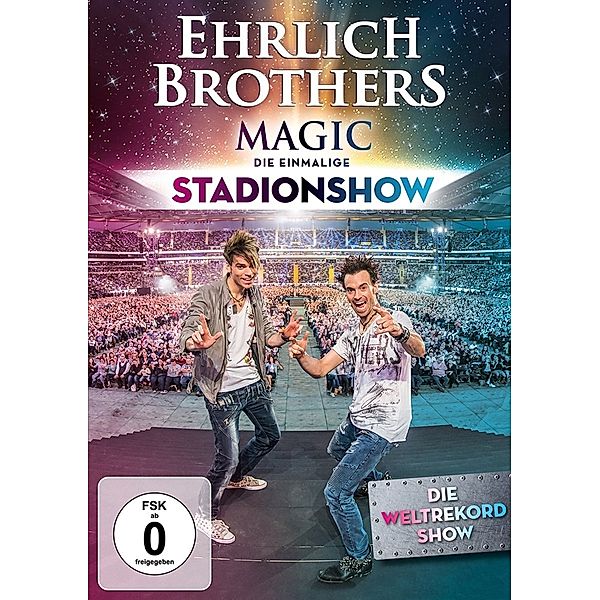 Ehrlich Brothers: Magic - Die einmalige Stadion-Show, Ehrlich Brothers