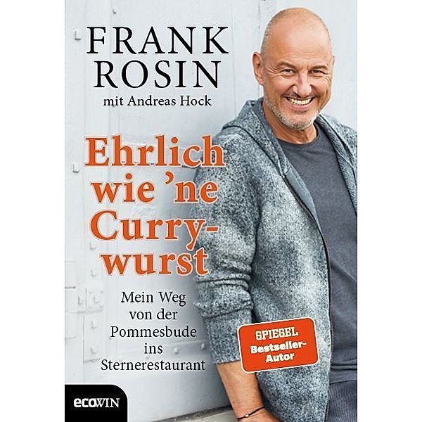 Ehrlich wie 'ne Currywurst, Frank Rosin