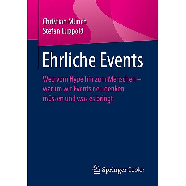 Ehrliche Events, Christian Münch, Stefan Luppold