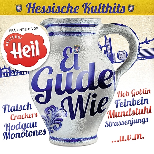 Ei Gude Wie-Hessische Kulthits, Various