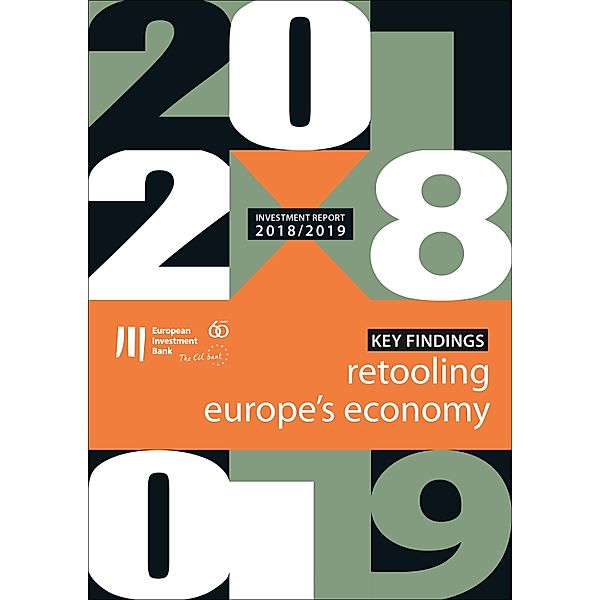 EIB Investment report 2018/2019: Retooling Europe's economy - Keyfindings