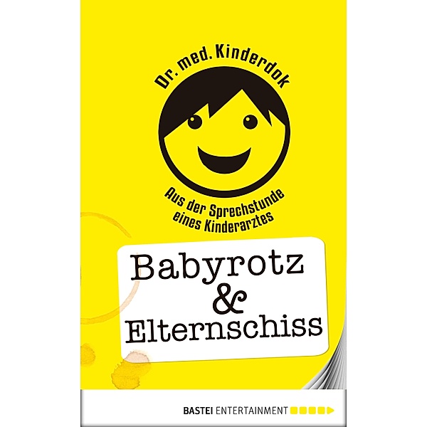 Eichborn digital ebook: Babyrotz & Elternschiss, Kinderdok