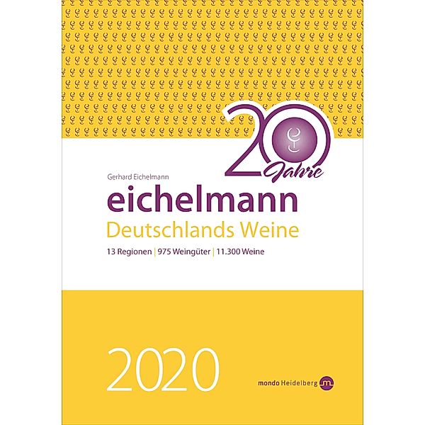 Eichelmann 2020 Deutschlands Weine, Gerhard Eichelmann