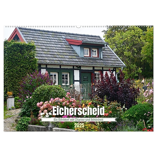 Eicherscheid - Ein Eifeldorf mit Charme und Schönheit (Wandkalender 2025 DIN A2 quer), CALVENDO Monatskalender, Calvendo, Jean-Louis Glineur