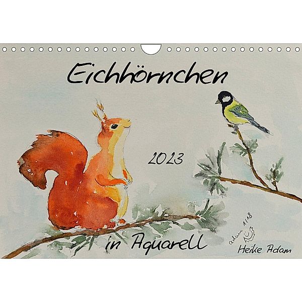 Eichhörnchen in Aquarell (Wandkalender 2023 DIN A4 quer), Heike Adam