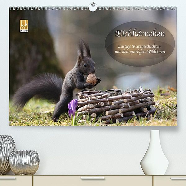 Eichhörnchen - Lustige Kurzgeschichten mit den quirligen Wildtieren (Premium, hochwertiger DIN A2 Wandkalender 2023, Kun, Birgit Cerny