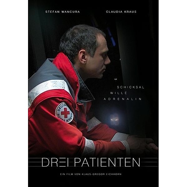 Eichhorn, K: Drei Patienten/DVD, Klaus-Gregor Eichhorn