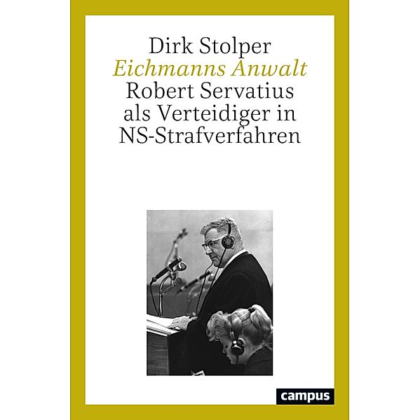 Eichmanns Anwalt, Dirk Stolper