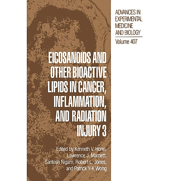 Eicosanoids and other Bioactive Lipids in Cancer, Inflammation, and Radiation Injury 3
