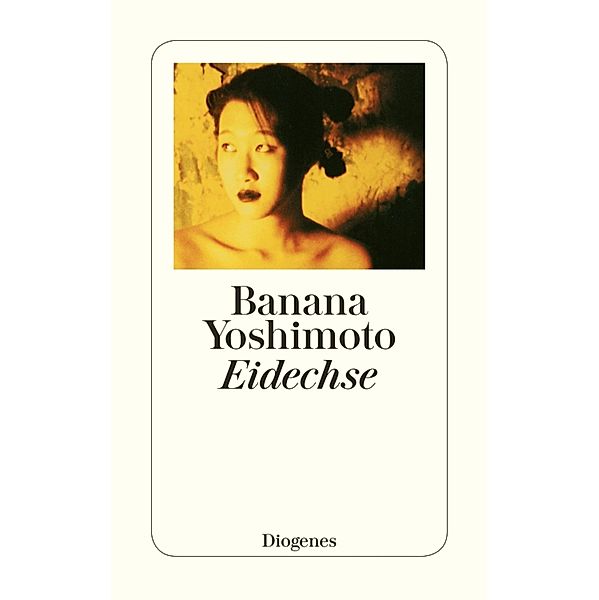 Eidechse, Banana Yoshimoto