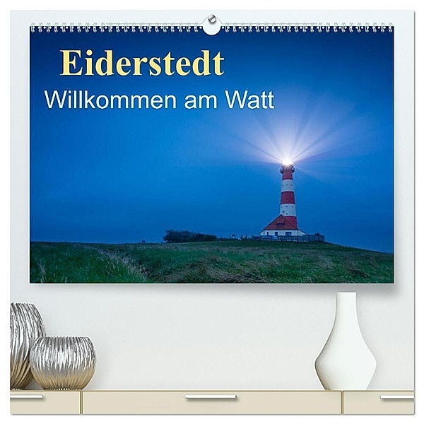 Eiderstedt - Willkommen am Watt (hochwertiger Premium Wandkalender 2024 DIN A2 quer), Kunstdruck in Hochglanz, Martin Wasilewski