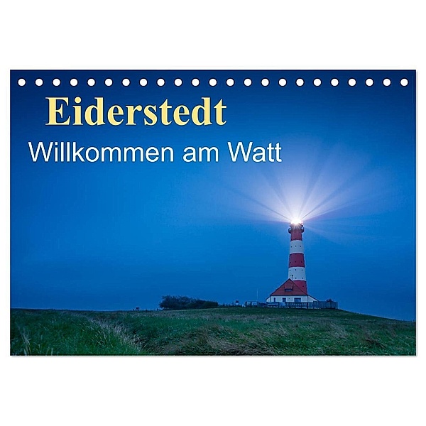 Eiderstedt - Willkommen am Watt (Tischkalender 2024 DIN A5 quer), CALVENDO Monatskalender, Martin Wasilewski
