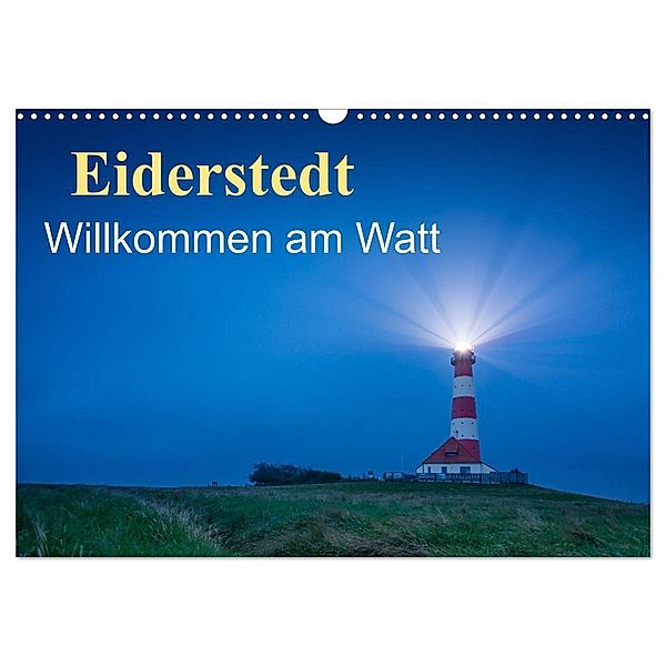 Eiderstedt - Willkommen am Watt (Wandkalender 2024 DIN A3 quer), CALVENDO Monatskalender, Martin Wasilewski