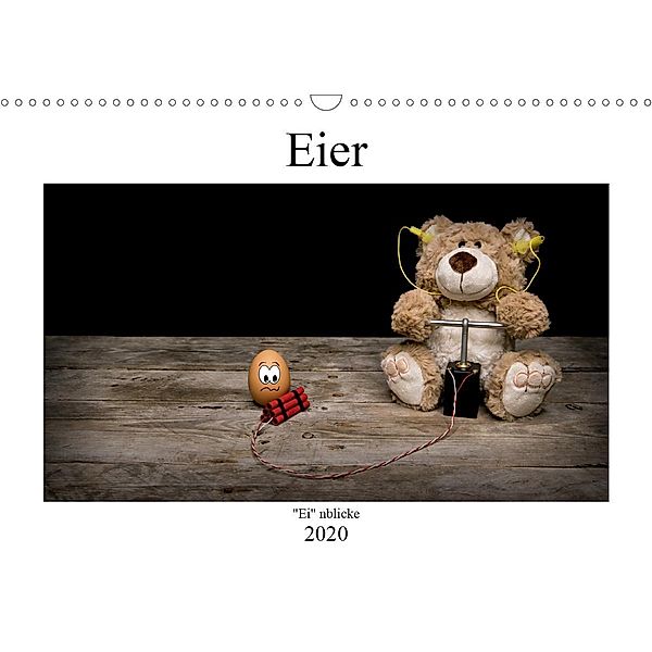 Eier - Einblicke (Wandkalender 2020 DIN A3 quer)