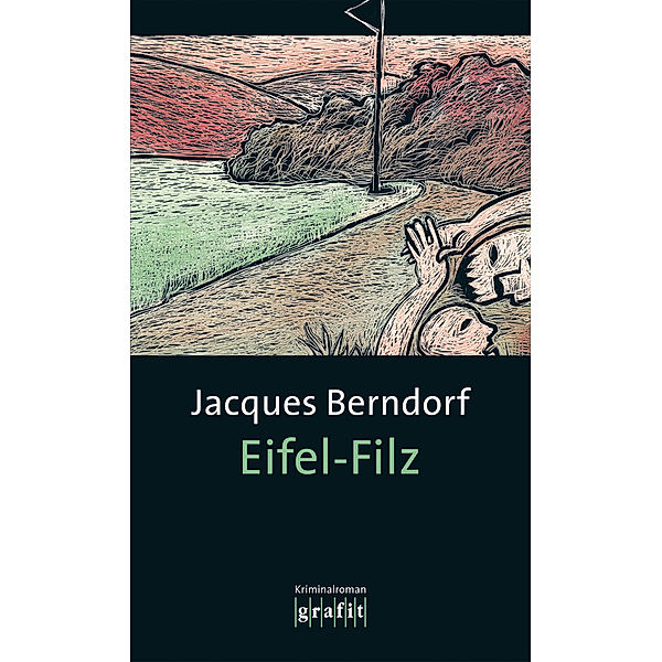 Eifel-Filz / Siggi Baumeister Bd.5, Jacques Berndorf