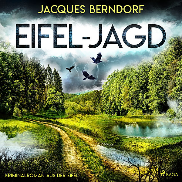 Eifel-Jagd (Kriminalroman aus der Eifel), Jacques Berndorf