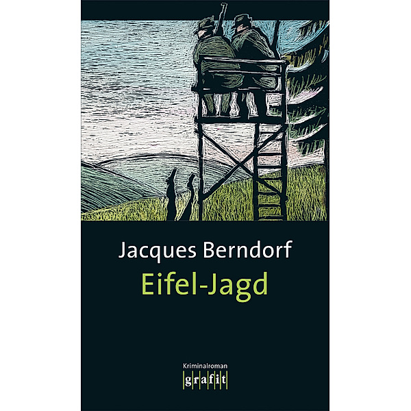 Eifel-Jagd / Siggi Baumeister Bd.9, Jacques Berndorf