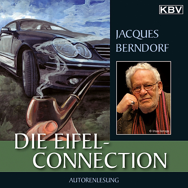 Eifel-Krimi - 20 - Die Eifel-Connection, Jacques Berndorf