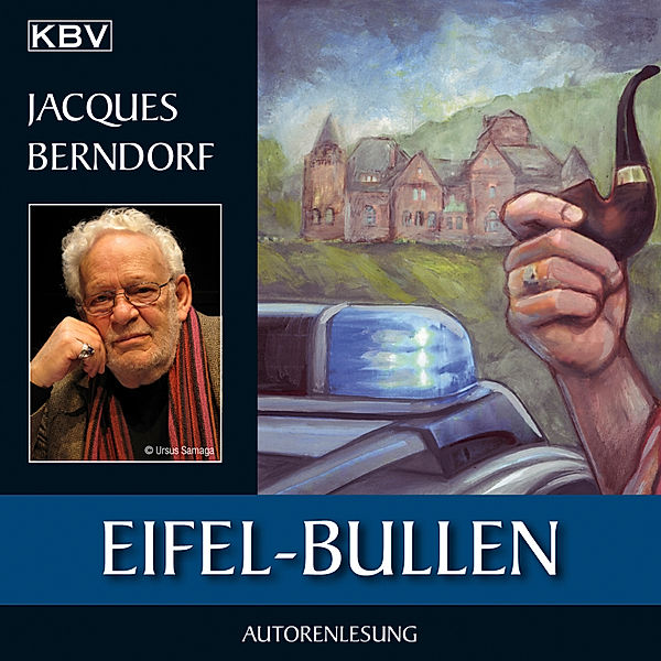 Eifel-Krimi - 21 - Eifel-Bullen, Jacques Berndorf