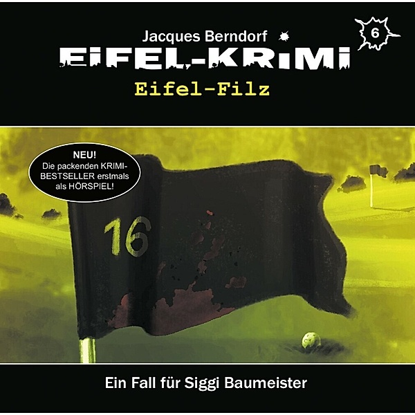 Eifel-Krimi - Eifel-Filz,2 Audio-CD, Jacques Berndorf
