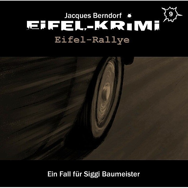 Eifel-Krimi - Eifel Rallye,2 Audio-CD, Jacques Berndorf