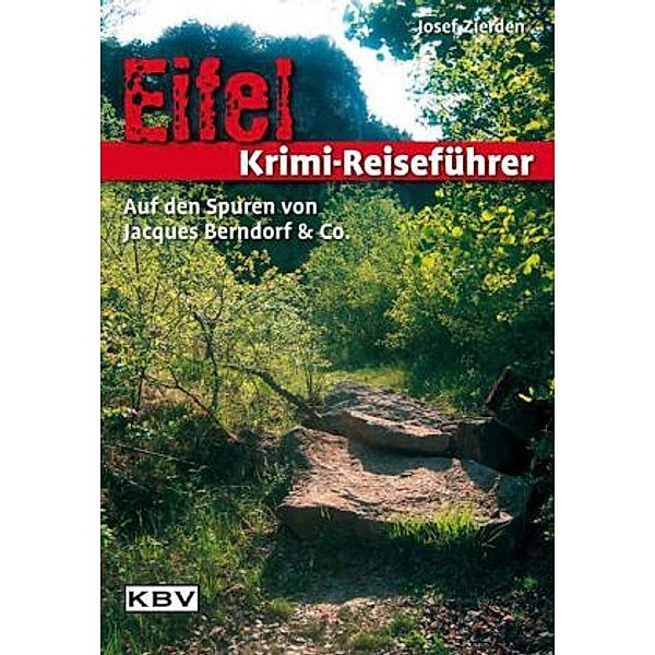 Eifel Krimi-Reiseführer, Josef Zierden