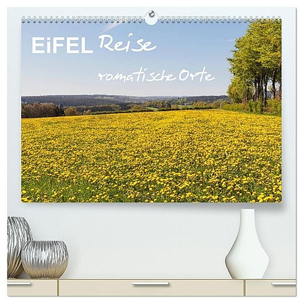 Eifel Reise - romantische Orte (hochwertiger Premium Wandkalender 2024 DIN A2 quer), Kunstdruck in Hochglanz, Gaby Wojciech