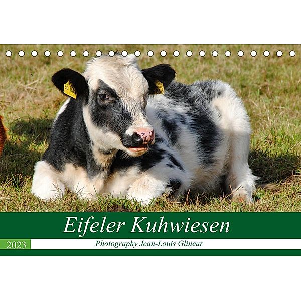 Eifeler Kuhwiesen (Tischkalender 2023 DIN A5 quer), Jean-Louis Glineur