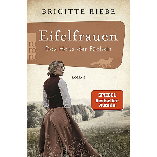 Eifelfrauen: Das Haus der Füchsin, Brigitte Riebe