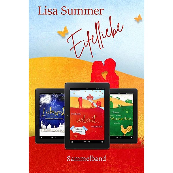 Eifelliebe Sammelband / Eifelliebe Bd.4, Lisa Summer