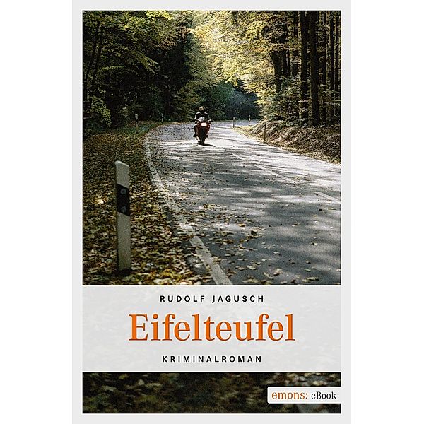 Eifelteufel / Hotte Fischbach, Jan Welscher, Rudolf Jagusch