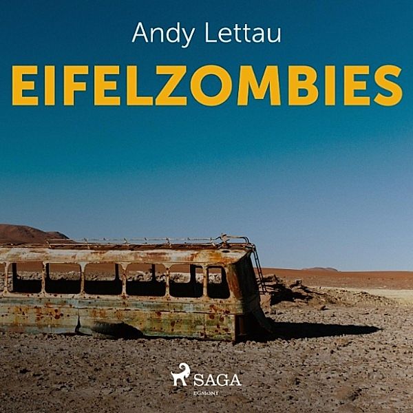 Eifelzombies (Ungekürzt), Andy Lettau