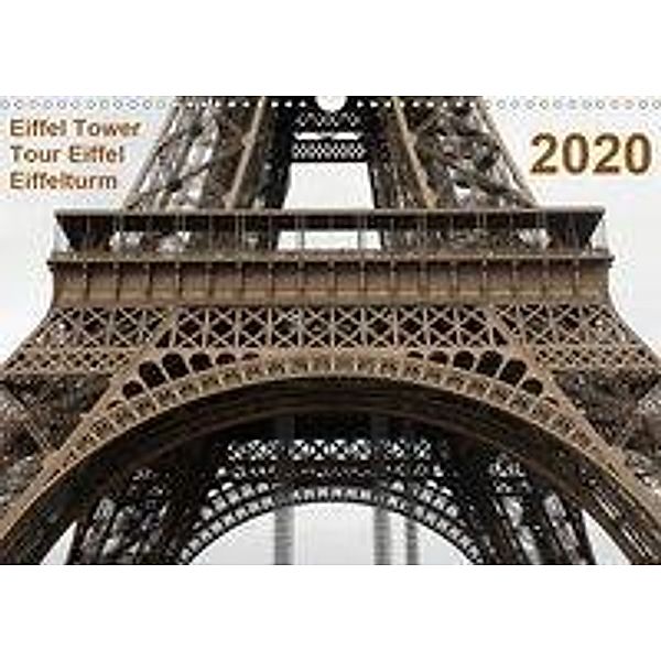 Eiffel Tower - Tour Eiffel - Eiffelturm - Paris 2020 (Wandkalender 2020 DIN A3 quer), Photo Studio Mark Chicoga