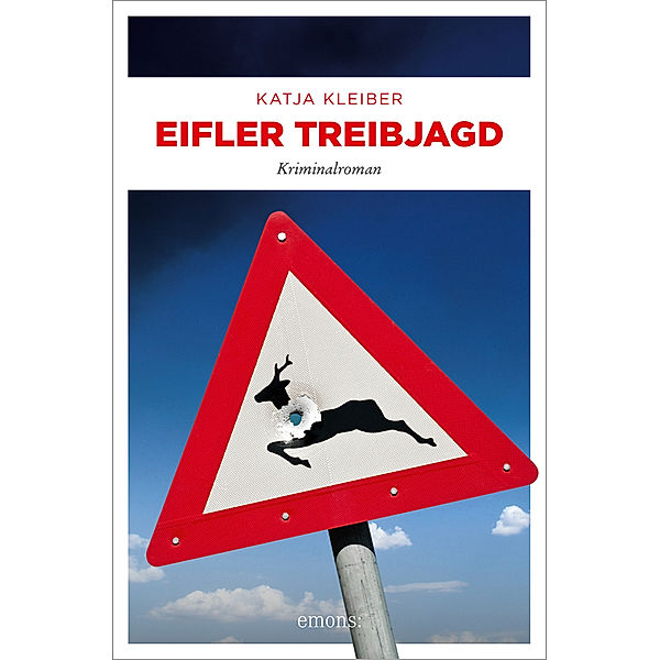 Eifler Treibjagd, Katja Kleiber