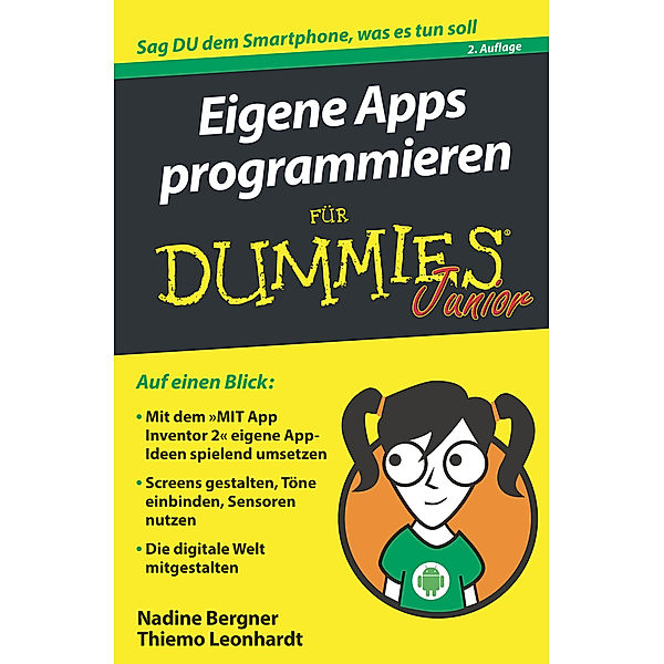 Eigene Apps programmieren für Dummies Junior, Nadine Bergner, Thiemo Leonhardt