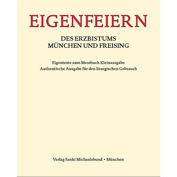 Eigenfeiern des Erzbistums München und Freising