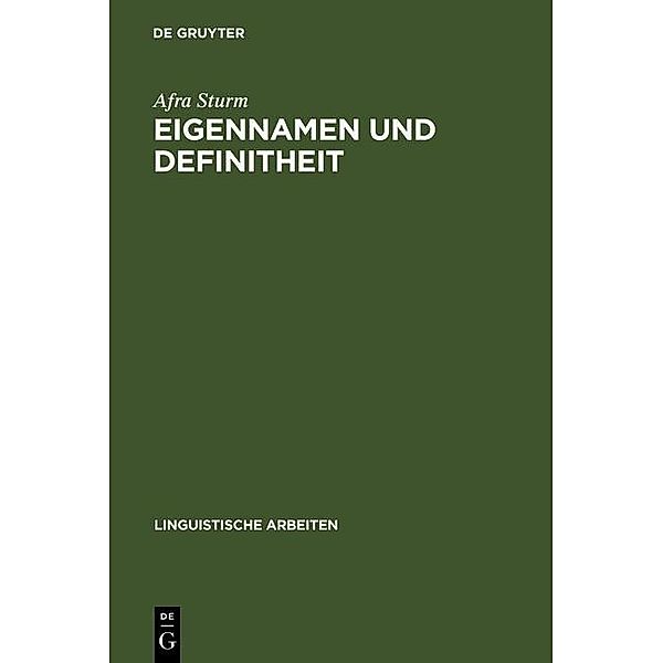 Eigennamen und Definitheit / Linguistische Arbeiten Bd.498, Afra Sturm
