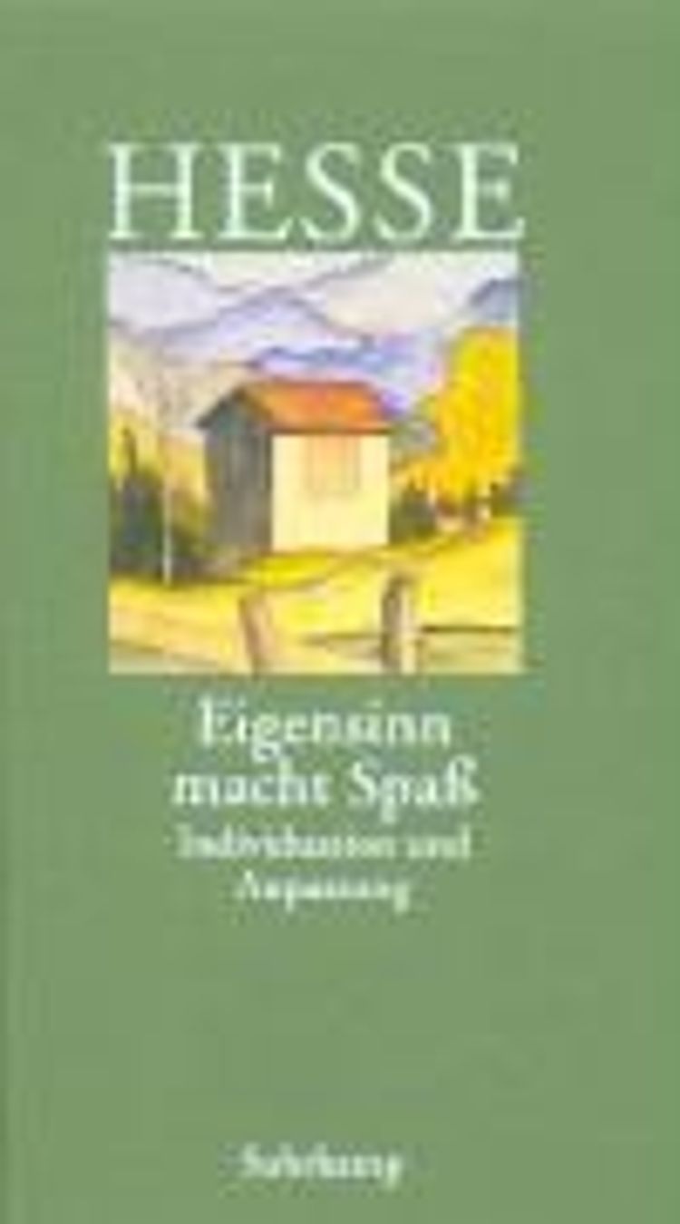 Eigensinn Macht Spass Buch Von Hermann Hesse Versandkostenfrei Bestellen
