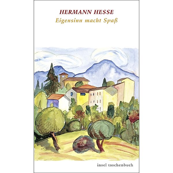 Eigensinn macht Spaß, Hermann Hesse