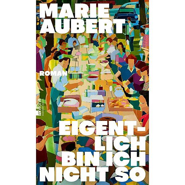 Eigentlich bin ich nicht so, Marie Aubert