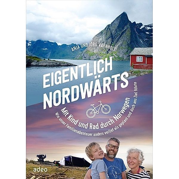 Eigentlich nordwärts, Jörg Varnholt, Anja Varnholt