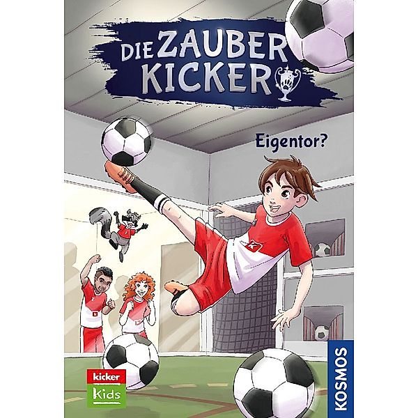 Eigentor? / Die Zauberkicker Bd.3, Fabian Lenk