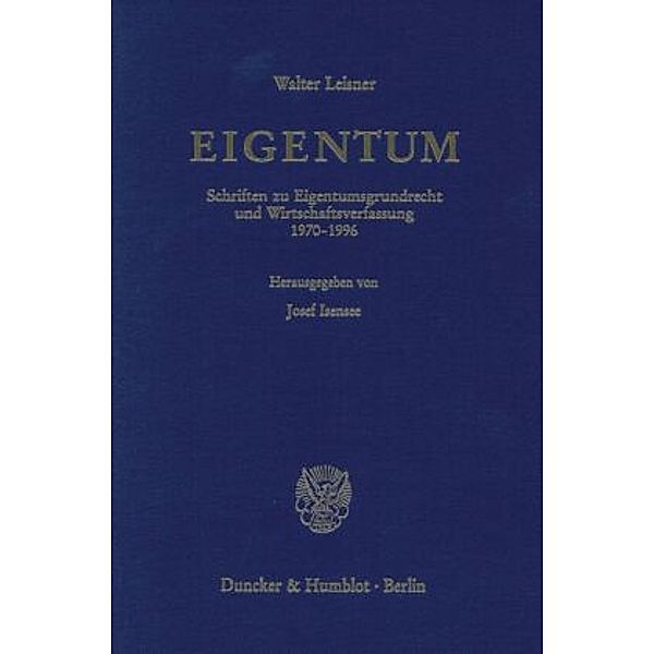 EIGENTUM., Walter Leisner