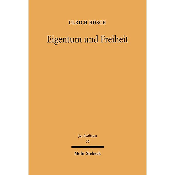Eigentum und Freiheit, Ulrich Hösch