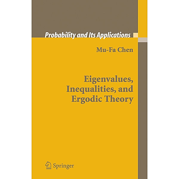 Eigenvalues, Inequalities, and Ergodic Theory, Mu-Fa Chen