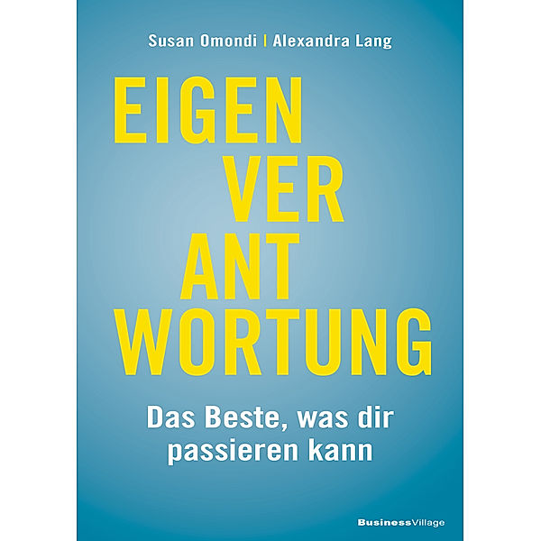 Eigenverantwortung, Susan Omondi, Alexandra Lang